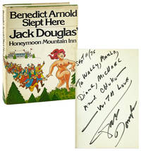 Benedict Arnold Slept Here: Jack Douglas' Honeymoon Mountain Inn [Inscribed and Signed]