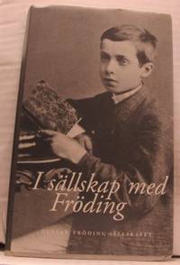 I sällskap med Fröding.