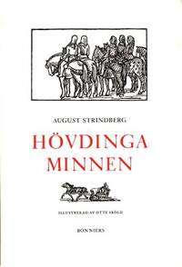 Hövdingaminnen. Illustrerad av Otte Sköld.