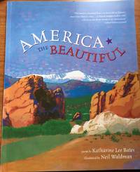 America the Beautiful by Bates, Katharine Lee; Waldman, Neil [Illustrator] - 1993