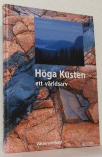 Höga Kusten. Ett världsarv.