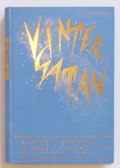 Vintergatan. Samling skrifter på vers och prosa.…