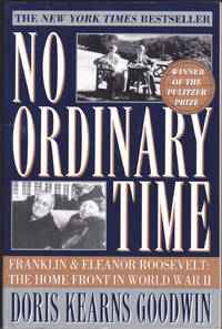 No Ordinary Time: Franklin and Eleanor Roosevelt: The Home Front in World War II