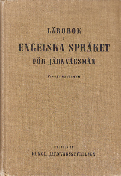 Lärobok i engelska språket för järnvägsmän.…