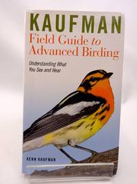 image of KAUFMAN FIELD GUIDE TO ADVANCED BIRDING