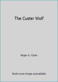The Custer Wolf