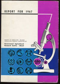 Government Agricultural Research Centre. Report for 1967. by Van Slijcken, A. and R. De Groote - 1967.