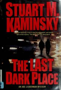 The Last Dark Place: An Abe Lieberman Mystery