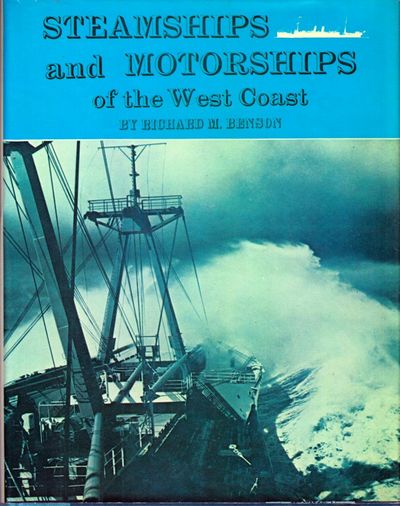 Steamships and Motorships of the West Coast.