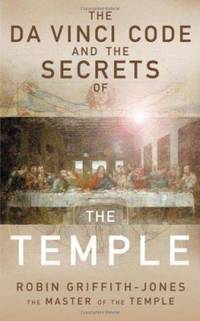 The Da Vinci Code and the Secrets of the Temple