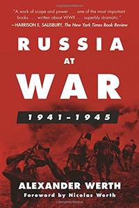 Russia at War, 1941&acirc;1945: A History