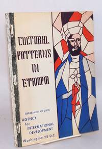 Cultural patterns in Ethiopia; revised edition by Lord, Edith - 1963