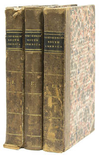 A Historical and Descriptive Narrative of Twenty Years' Residence in South America...Containing Travels in Arauco, Chile, Peru, and Colombia; With an Account of the Revolution, its Rise, Progress, and Results