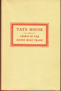 cover of Tate House - Crown of the Maine Mast Trade