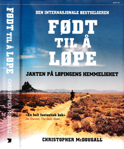 Født til å løpe. Jakten på løpingens hemmelighet.
