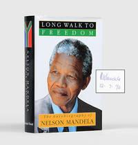 Long Walk to Freedom. by Nelson MANDELA - Signed First Edition - 1994 - from Peter Harrington (SKU: 138490)