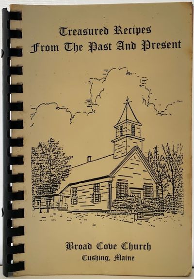 Treasured Recipes from the Past and Present