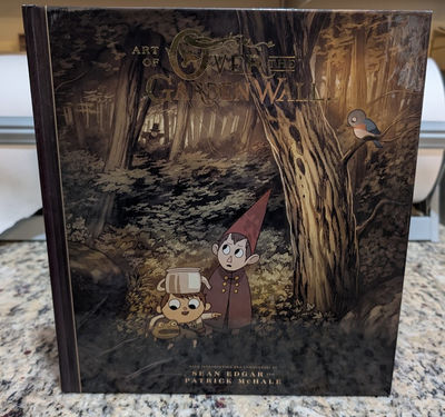 The Art of Over the Garden Wall by McHale, Patrick; Edgar, Sean