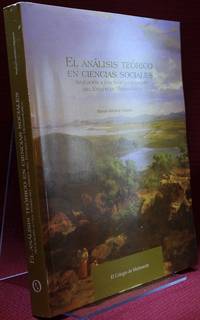 image of El Analisis Teorico en Ciencias Sociales. Aplicacion a una Teoria del Origen del Estado en Mesoamerica
