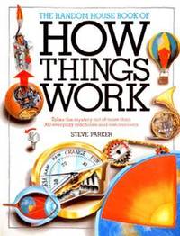 The Random House Book of How Things Work