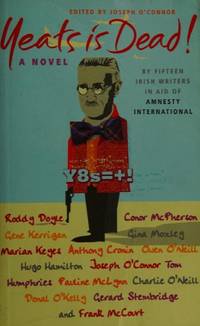cover of Yeats is dead! : a novel by fifteen Irish writers