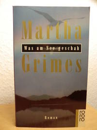 Was am See geschah by Grimes, Martha - 1996