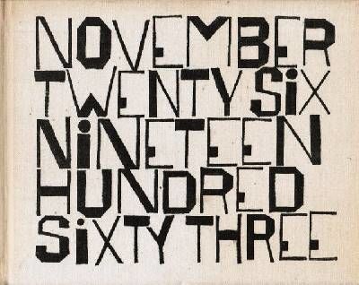 November twenty six nineteen hundred sisty three.…