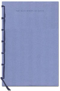 The Blue Roofs of Japan: A Score for Interpenetrating Voices by Bringhurst, Robert - 1986