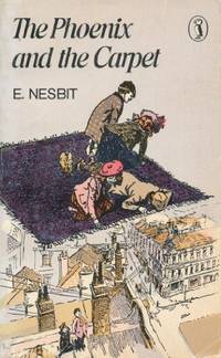 The Phoenix And the Carpet (Puffin Books)