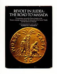 Revolt in Judea, the Road to Masada: the Eyewitness Account by Flavius Josephus of the Roman Campaign Against… by Alfred H Tamarin
- Hardcover
- c1968
- from Books Tell You Why, Inc. (SKU: 70109)