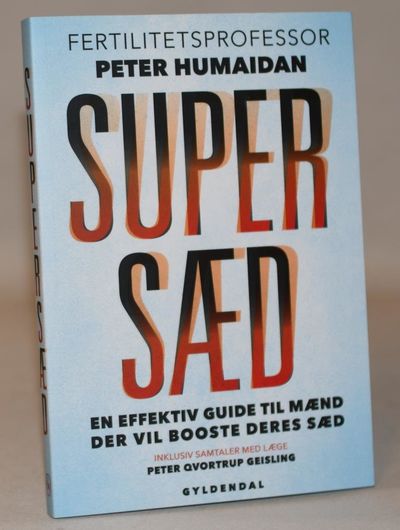 Supersæd - En effektiv guide til mænd, der vil…
