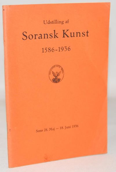 Udstilling af Soransk Kunst 1586-1936.