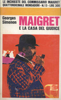 MAIGRET E LA CASA DEL GIUDICE by Simenon Georges - 1966