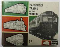 Passenger Trains of the World : Hippo Books No. 11