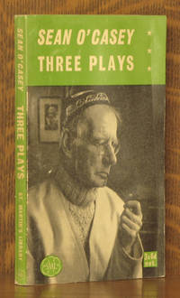 THREE PLAYS - JUNO AND THE PAYCOCK, THE SHADOW OF A GUNMAN & THE PLOUGH AND THE STARS