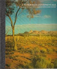 L&#039;Australia continentale by MOFFITT Ian,