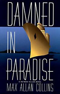 Damned in Paradise by Max Allan Collins - 1996