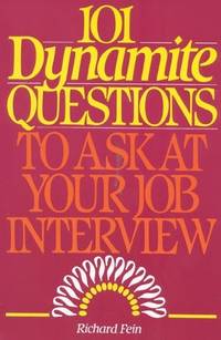 101 Dynamite Questions To Ask At Your Job Interview