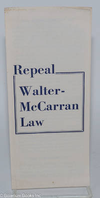 Repeal Walter-McCarran Law