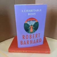 A Charitable Body by Robert Barnard - 2012