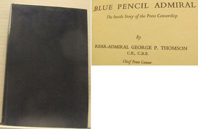 Blue Pencil Admiral. The Inside Story of the…