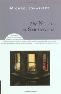 The Needs of Strangers
