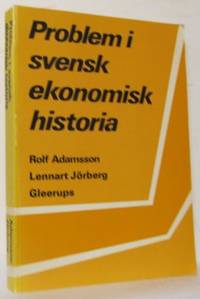 Problem i svensk ekonomisk historia.
