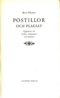 Postillor och plagiat. Uppsatser om böcker,…