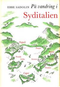 På vandring i Syditalien. Neapel. Capria - Ischia…