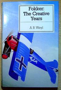 Fokker: The Creative Years