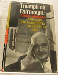 Triumph on Fairmount. Fiske Kimball and the…