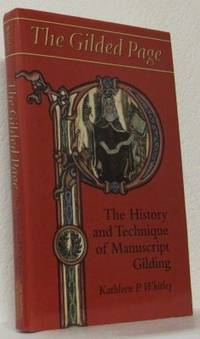 The History and Technique of Manuscript Gilding.