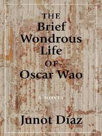 image of The Brief Wondrous Life of Oscar Wao