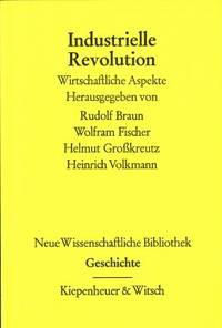 Industrielle Revolution. Wirtschaftliche Aspekte.